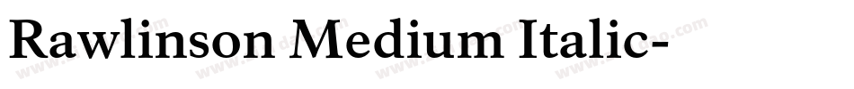 Rawlinson Medium Italic字体转换
